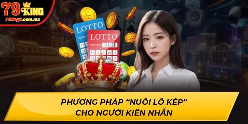 Phương pháp “nuôi lô kép” cho người kiên nhẫn